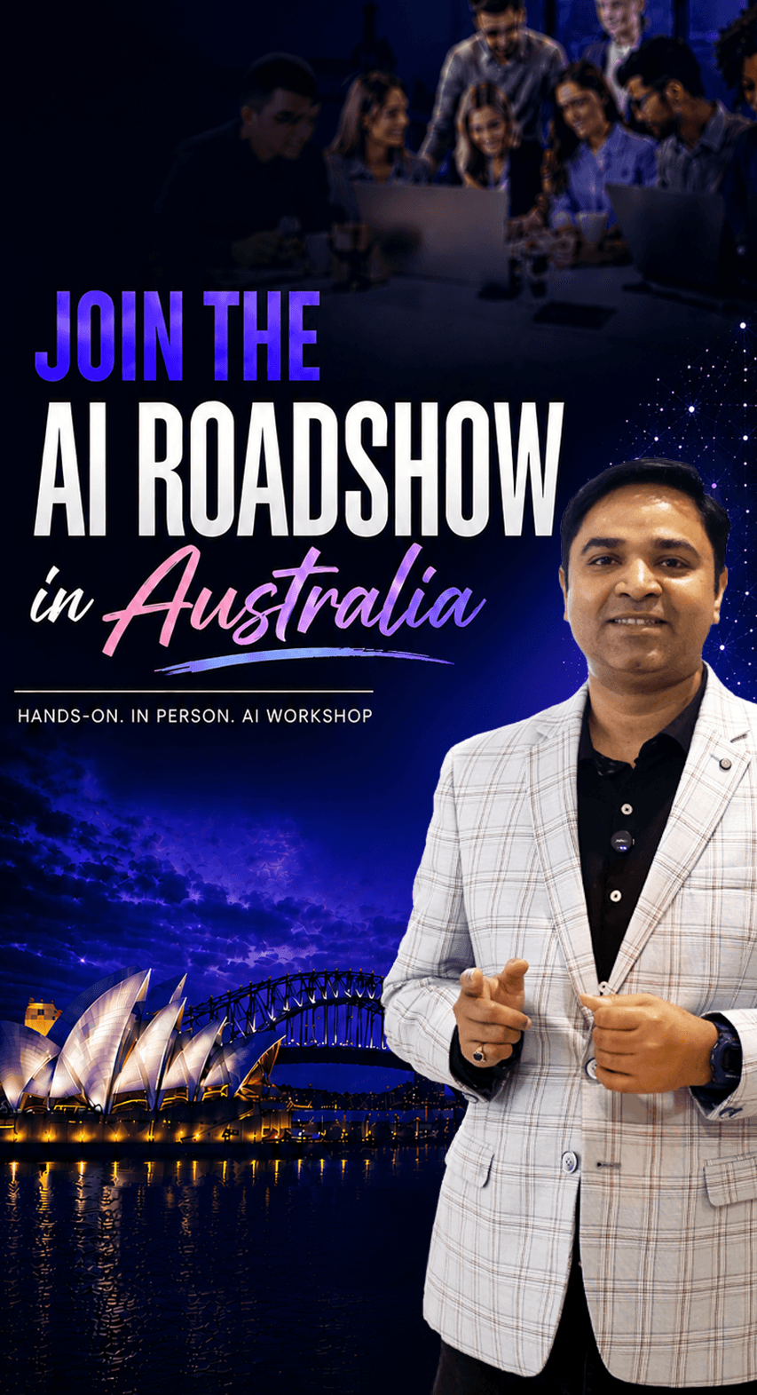 Join the AI Roadshow in Australia. Hands-on, in person, AI workshop.